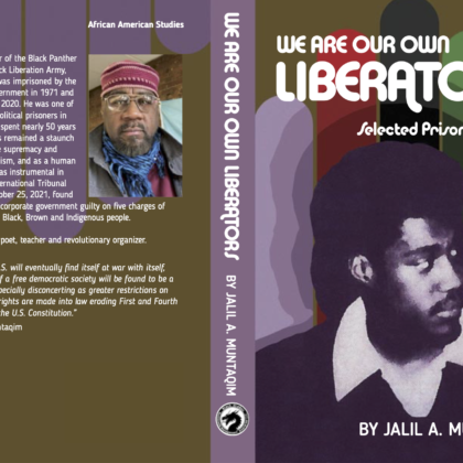 We Are Our Own Liberators [3rd Edition]